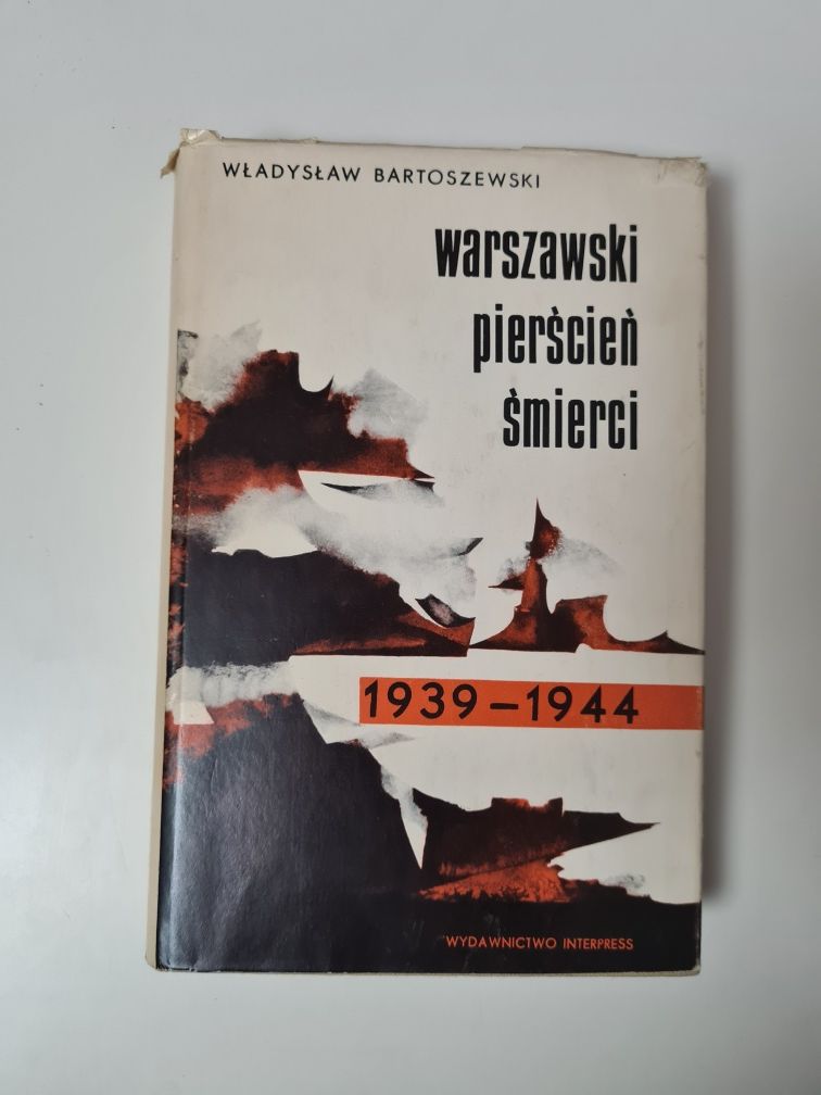 Warszawski pierścień śmierci - Władysław Bartoszewski