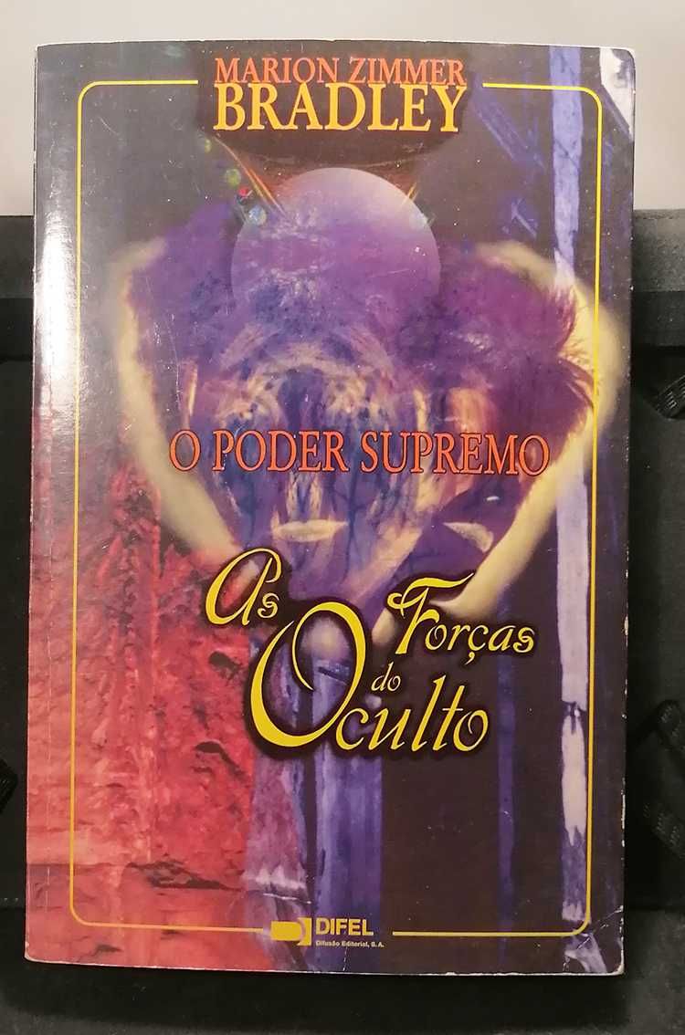 O Poder Supremo - As Forças do Oculto, de Marion Zimmer Bradley