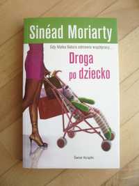 Droga po dziecko Sinead Moriarty