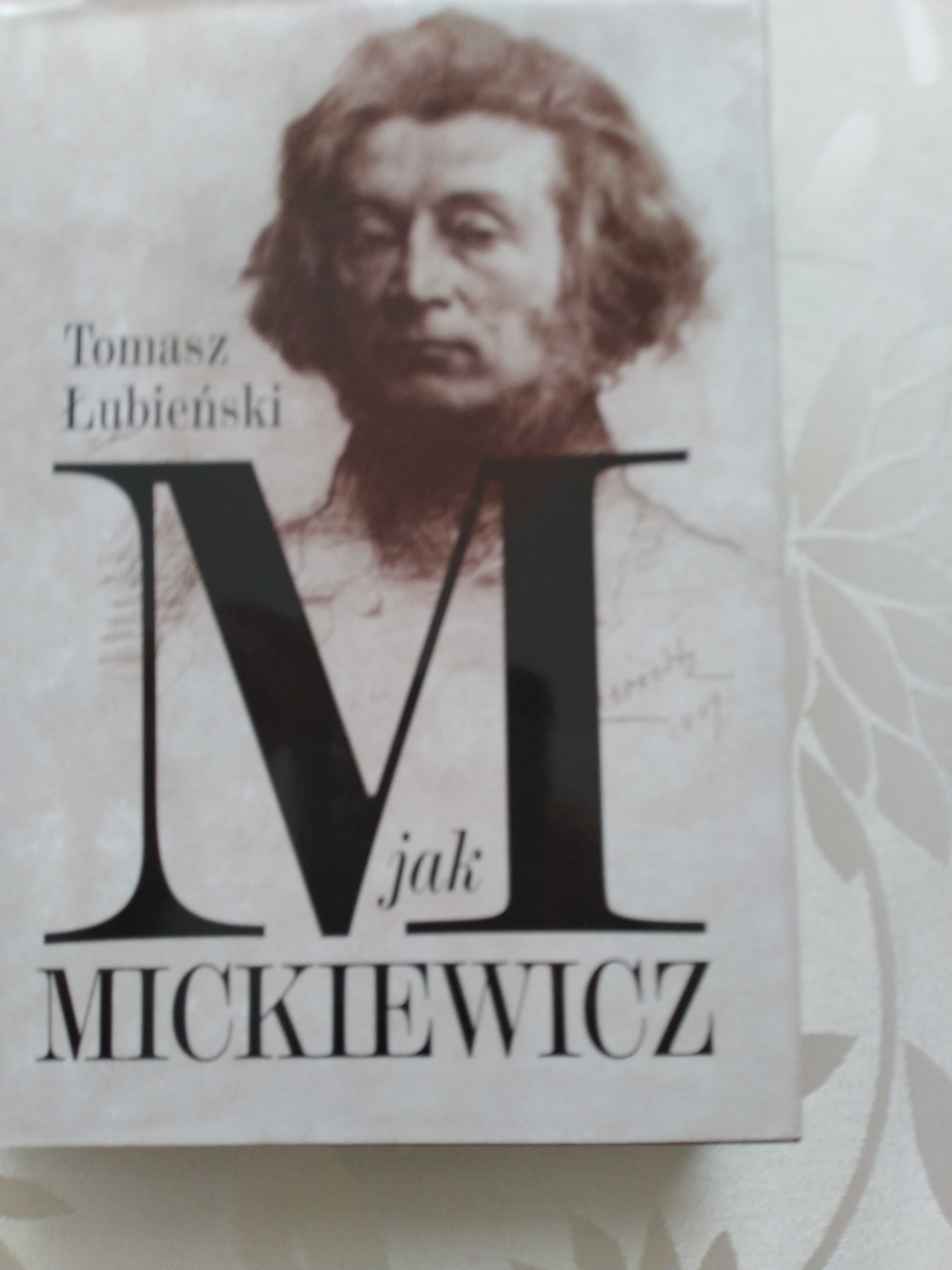M jak Mickiewicz - Tomasz Łubieński