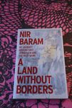 A Land Without Borders: My Journey Around East Jerusalem and West Bank