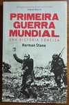 Livro "Primeira Guerra Mundial - Uma história concisa" de Norman Stone