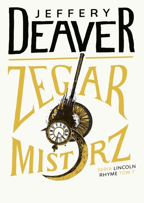 Zegarmistrz Jeffery Deaver Nowa