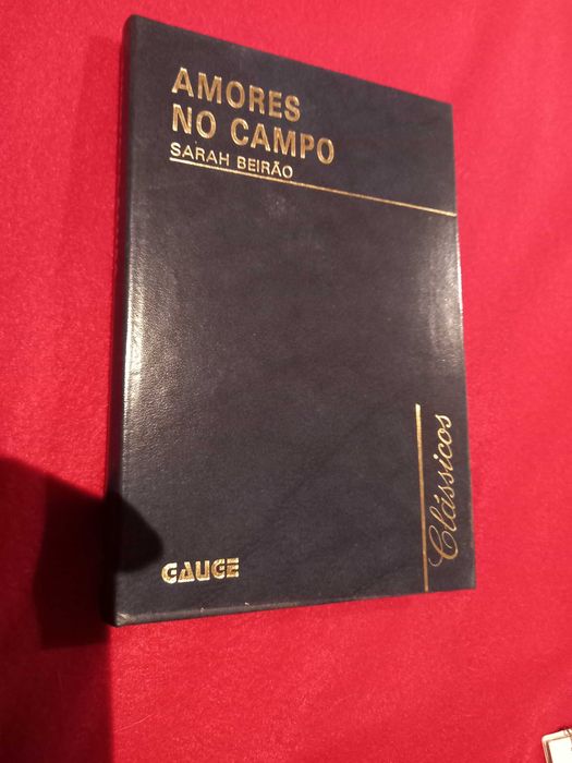 Livro de capa dura: "Amores no Campo" - Sarah Beirão