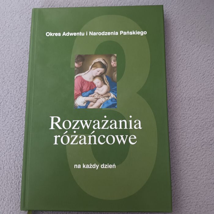 Rozważania Różańcowe na każdy dzień / Okres Adwentu i Narodzenia Pańs