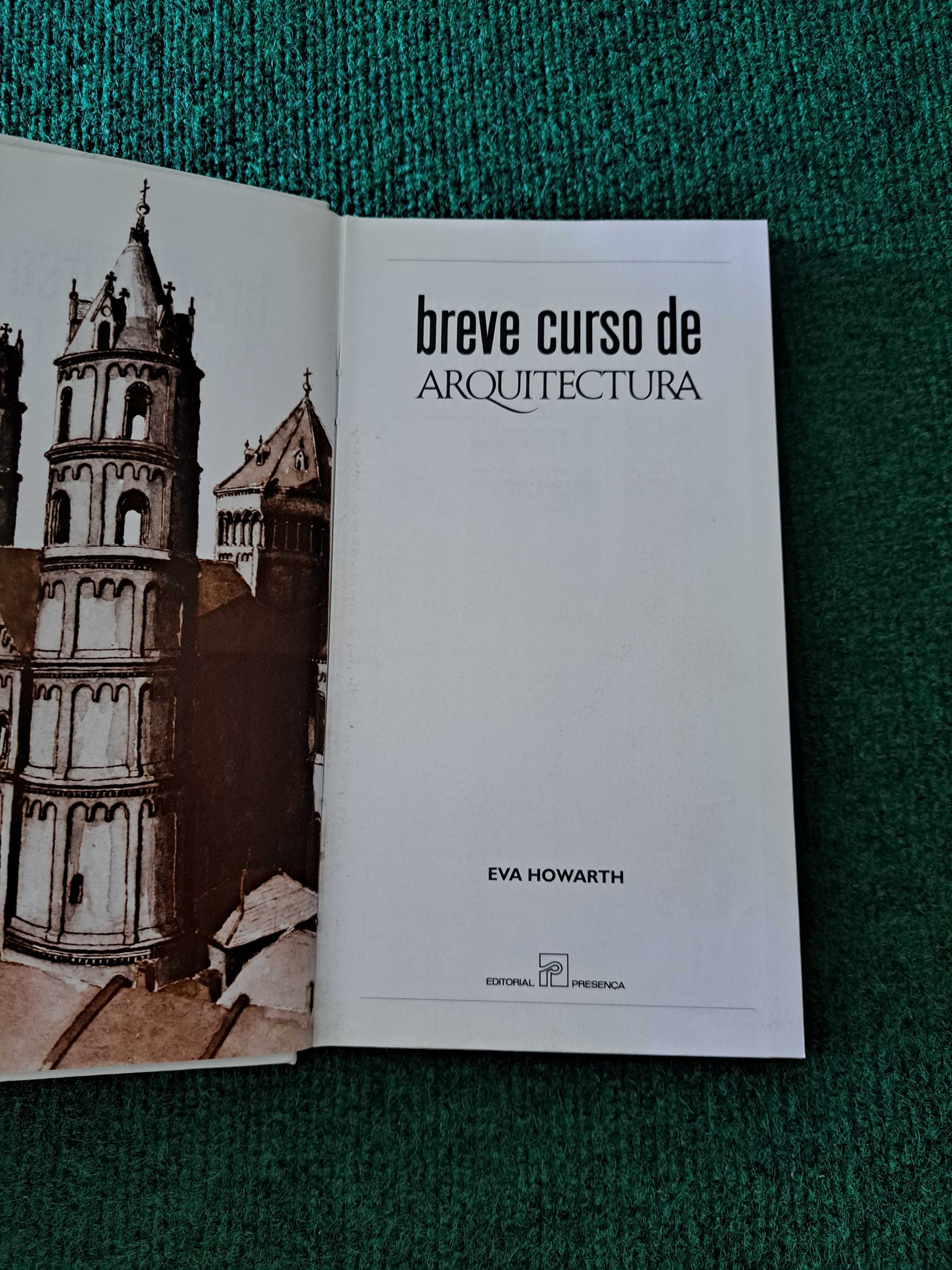 Breve Curso De Arquitetura - Eva Howarth