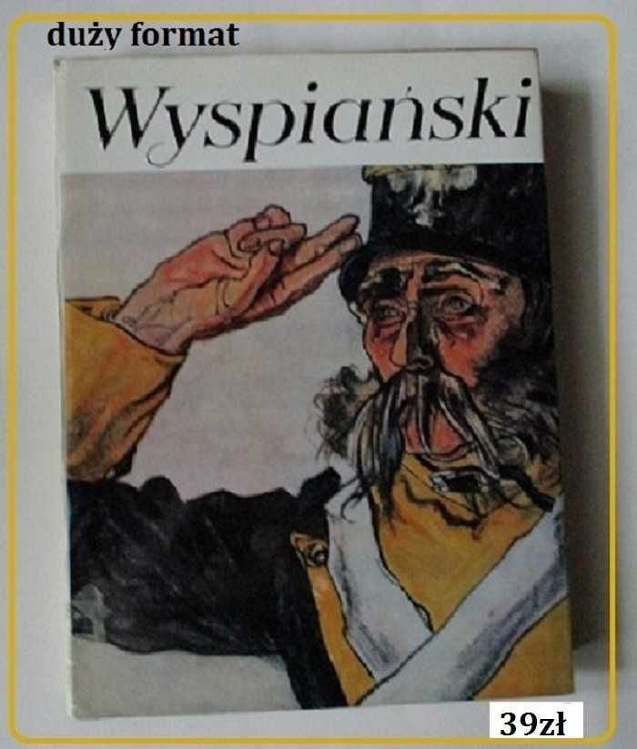 Album WYSPIAŃSKI - 1969 / Wyspiański / malarstwo/Wyspiański/sztuka