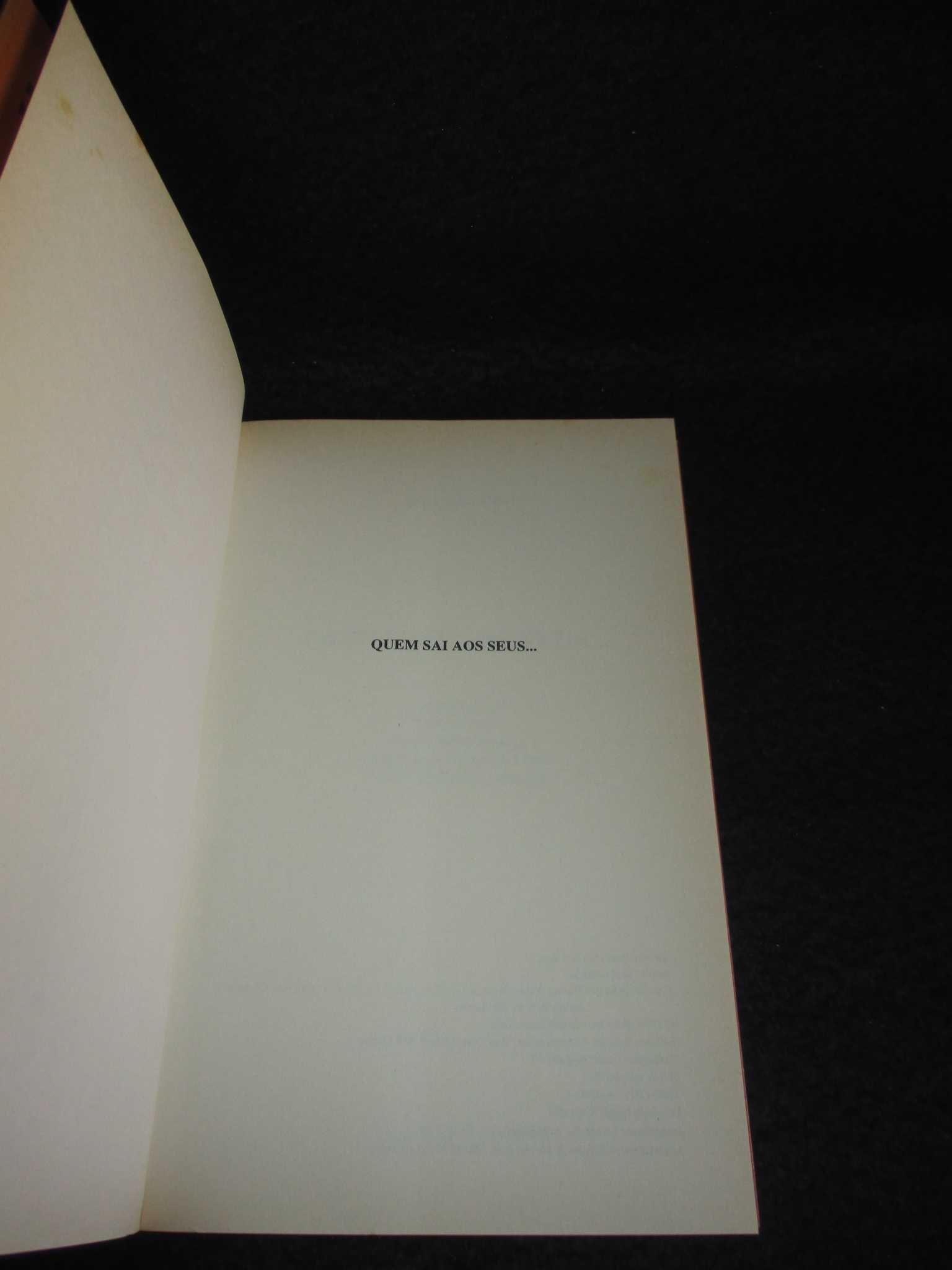 Livro Quem Sai aos Seus José Gameiro