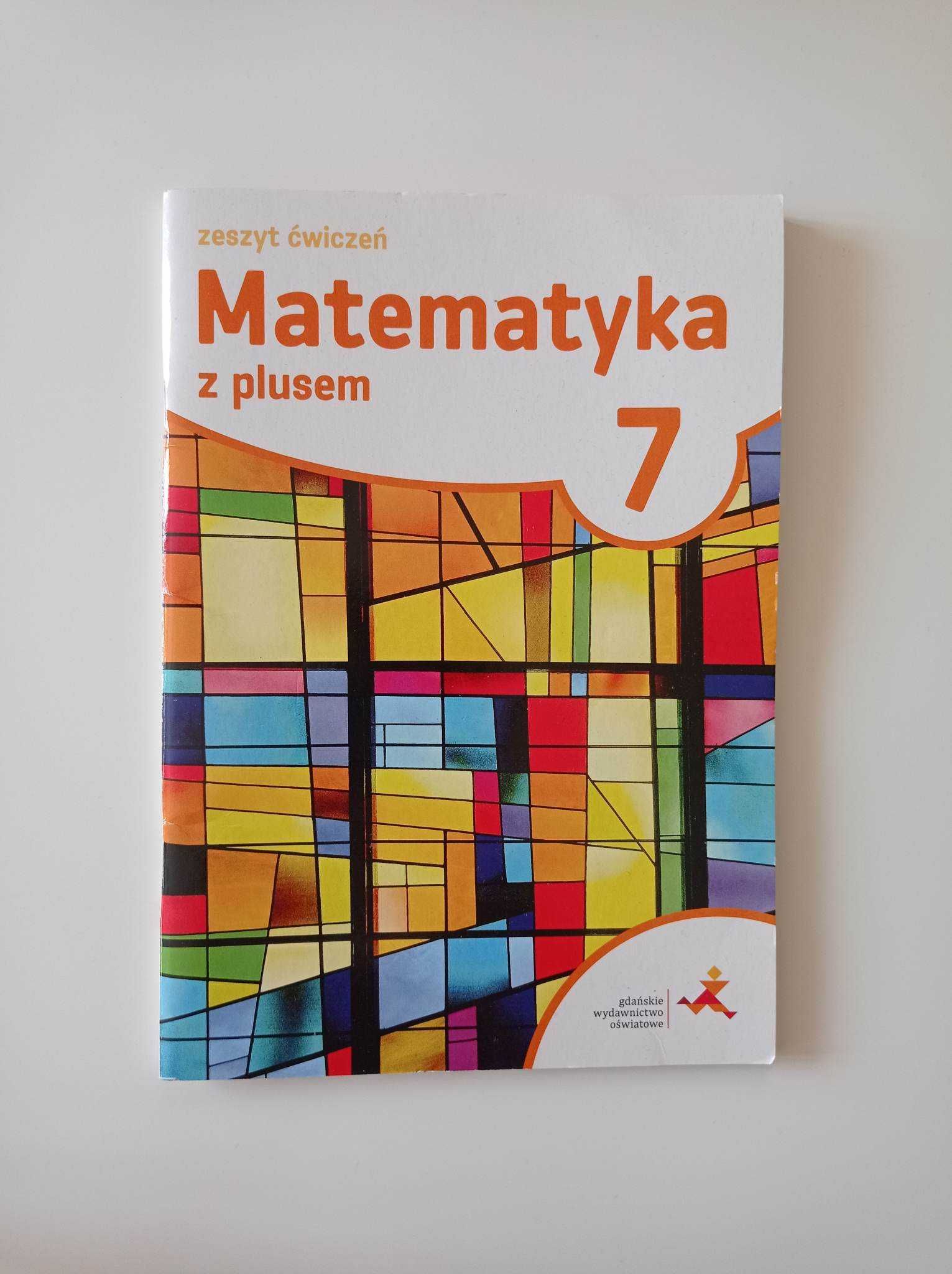 Matematyka z plusem 7 Zeszyt ćwiczeń GWO Dobrowolska Jucewicz