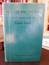 Adam Smith – Riqueza das Nações - Volume I