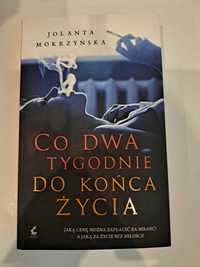 Co dwa tygodnie do końca życia- Jolanta Mokrzyńska -obyczajowa