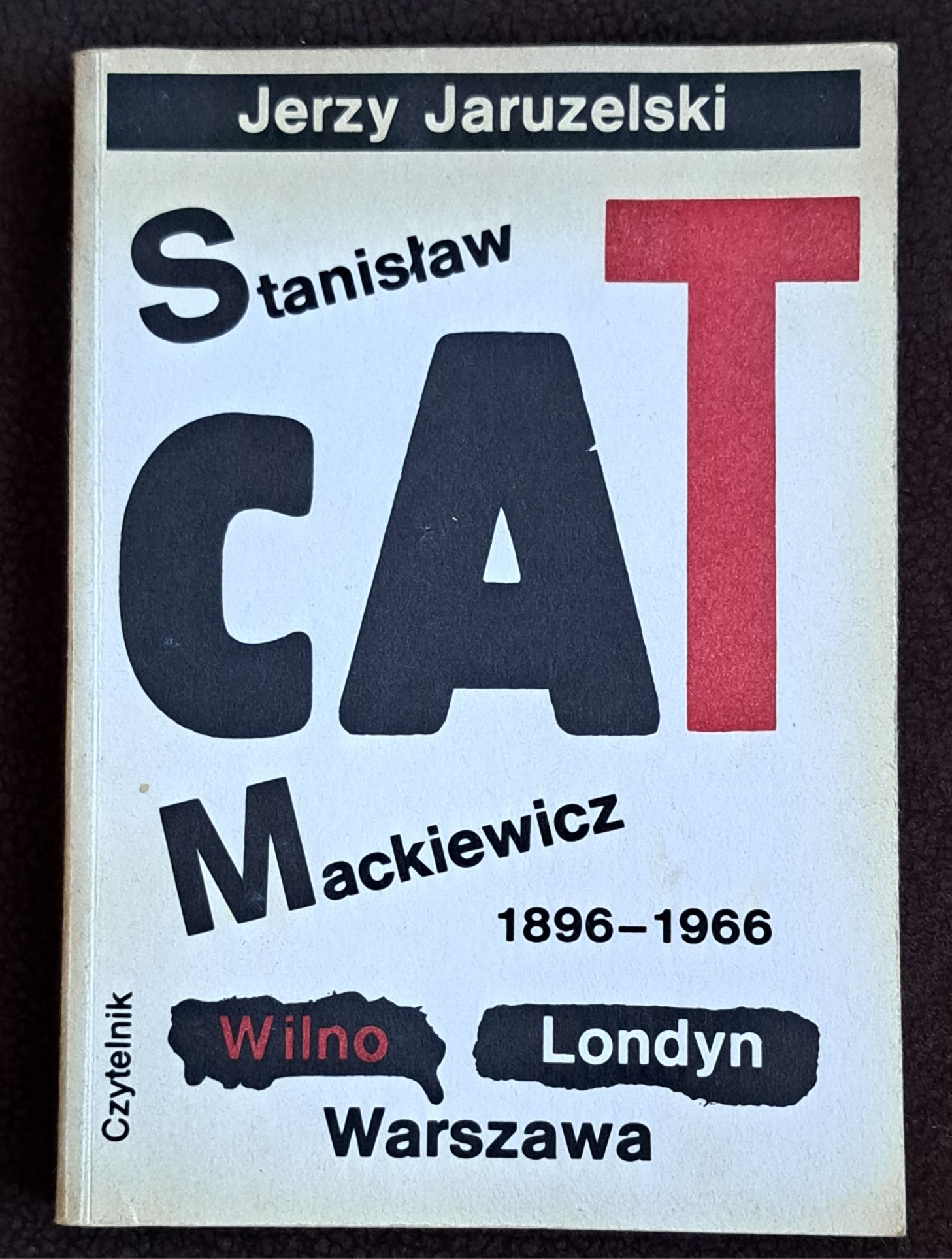 Stanisław Cat Mackiewicz. J. Jaruzelski.