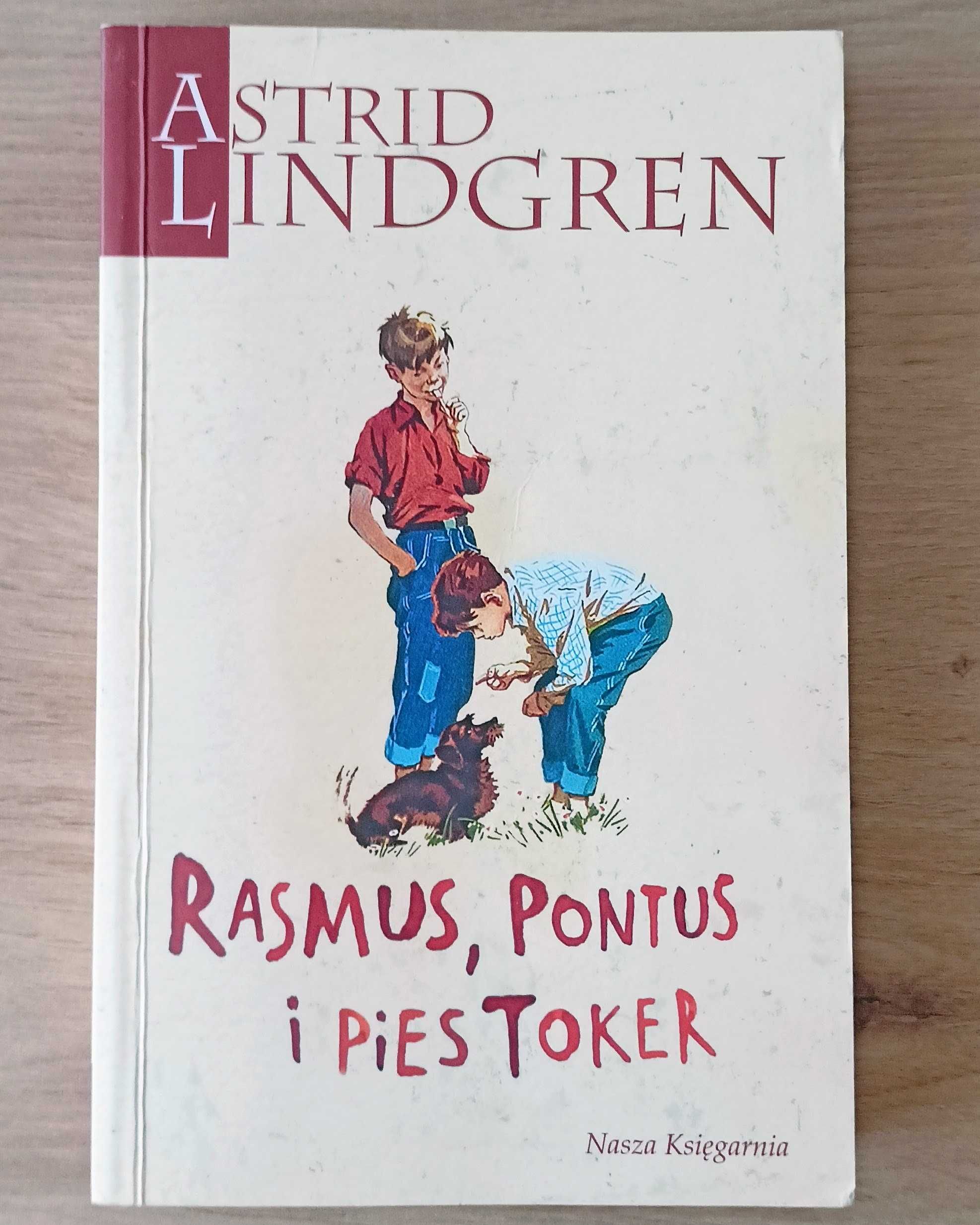 Książka: Rasmus, Pontus i pies Toker – Astrid Lindgren