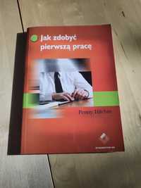 Jak zdobyć pierwszą pracę Penny Hitchin