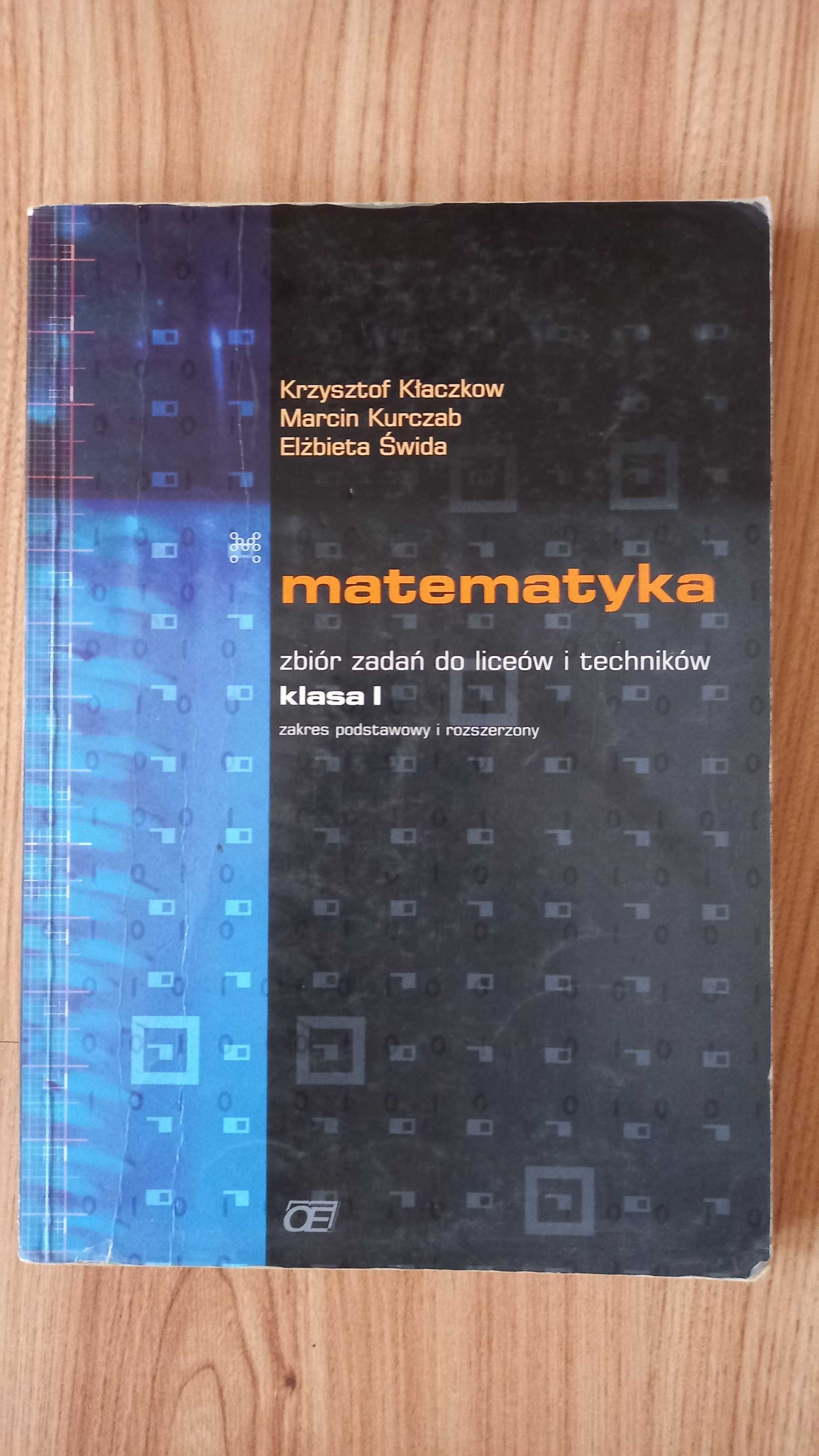 Matematyka. Klasa I. Zbiór zadań. Krzysztof Kłaczkow