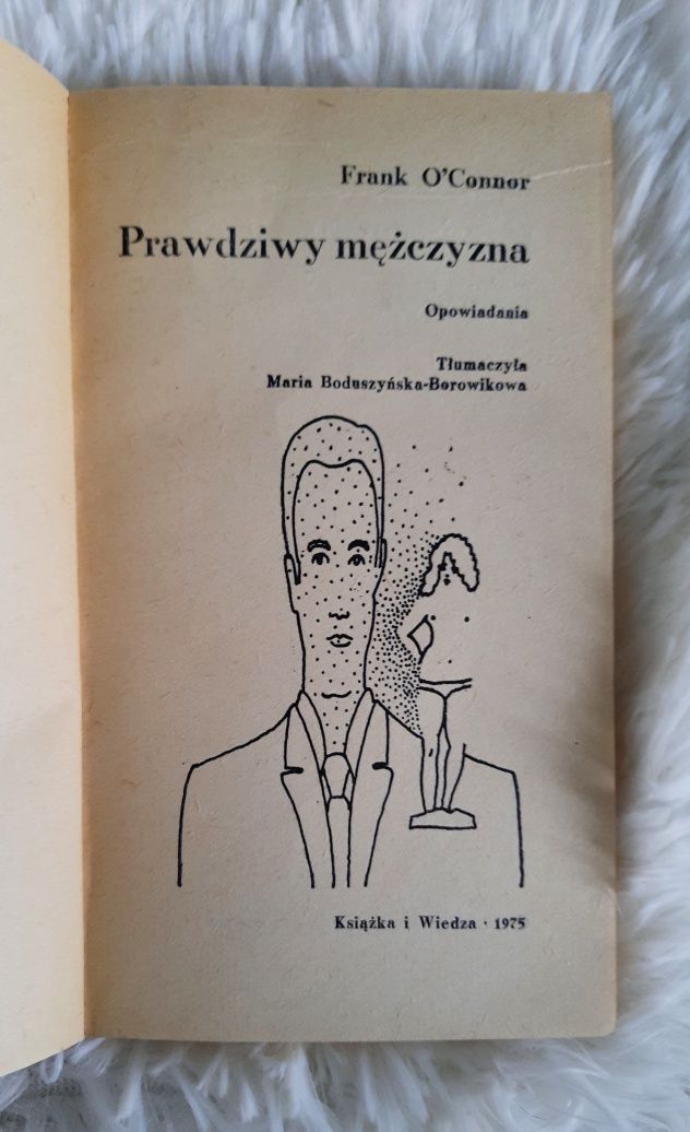 Książka Prawdziwy mężczyzna F. Connor