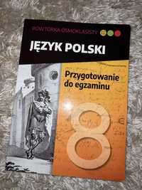 Przygotowanie do egzaminu ósmoklasisty - język polski