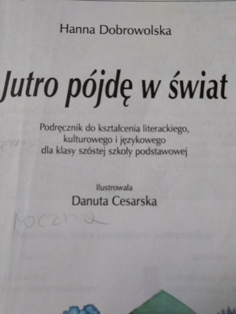 Język polski kl.6, jutro pójdę w świat. Hanna Dobrowolska, Wyd. Wsip