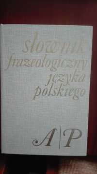 Słownik frazeologiczny języka polskiego Tom 1 i 2 Stanisław Skorupka