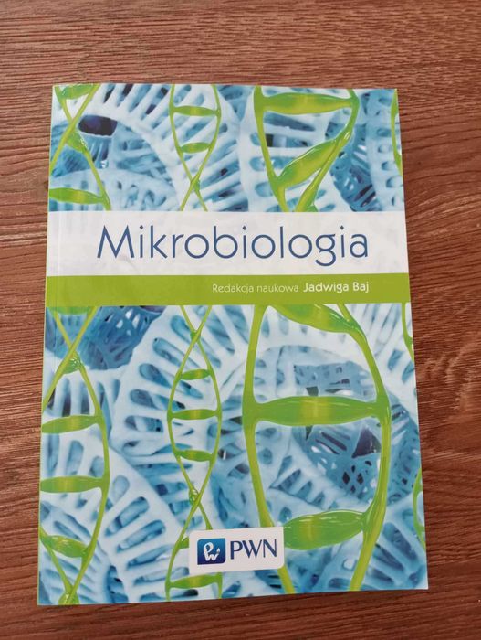 Mikrobiologia . Jadwiga Baj