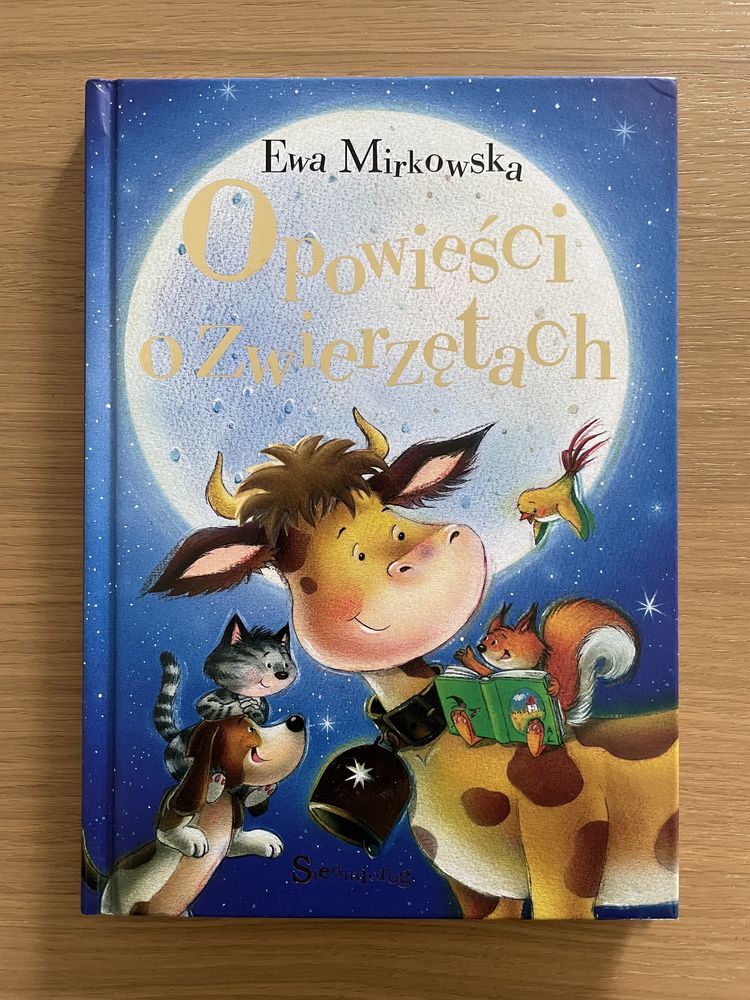 Opowieśći o zwierzętach- książka dla dzieci, opowiadania