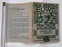 Szachy - Practische Schaaklessen - Den Hertog -1949 rok.