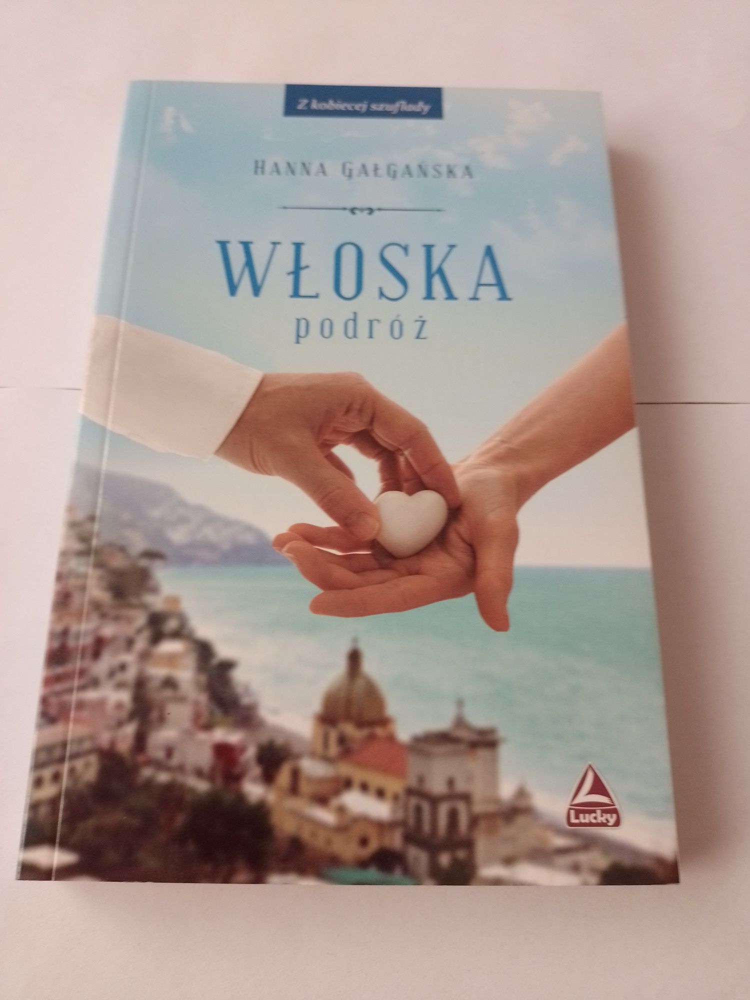 Włoska podróż/Hanna Galganska