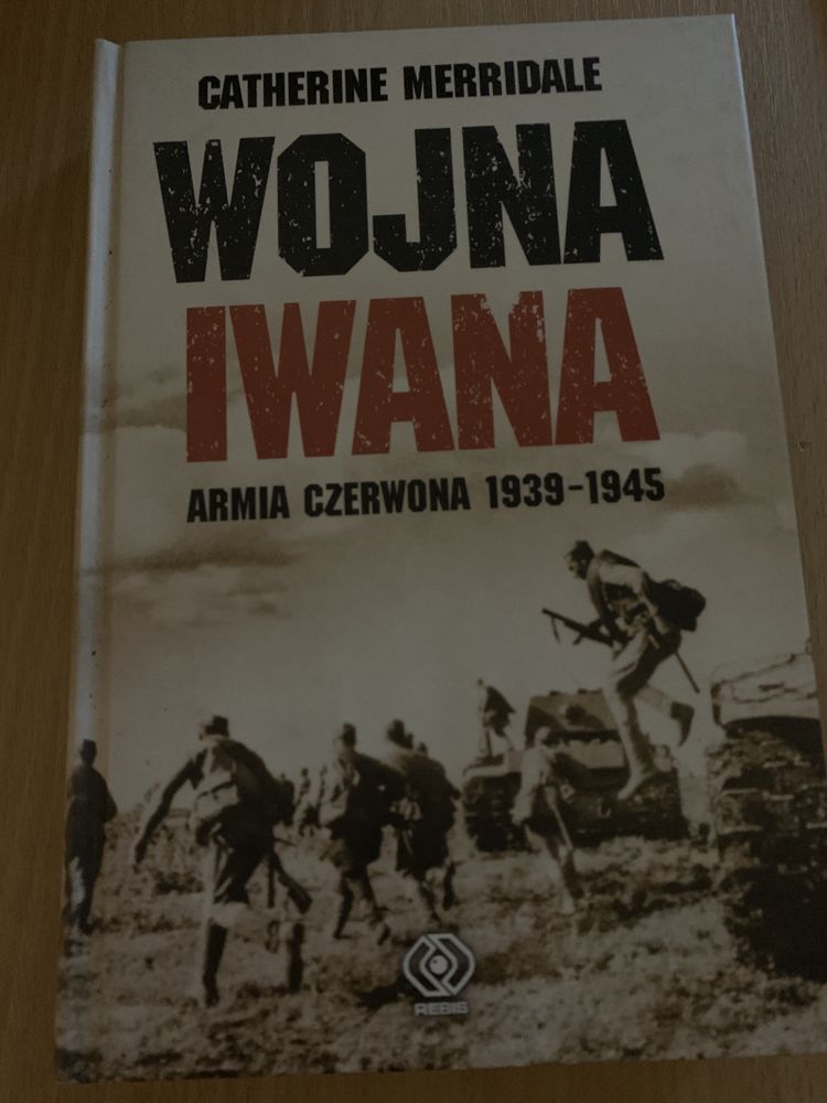 „Wojna Iwana” Catherine Marridale