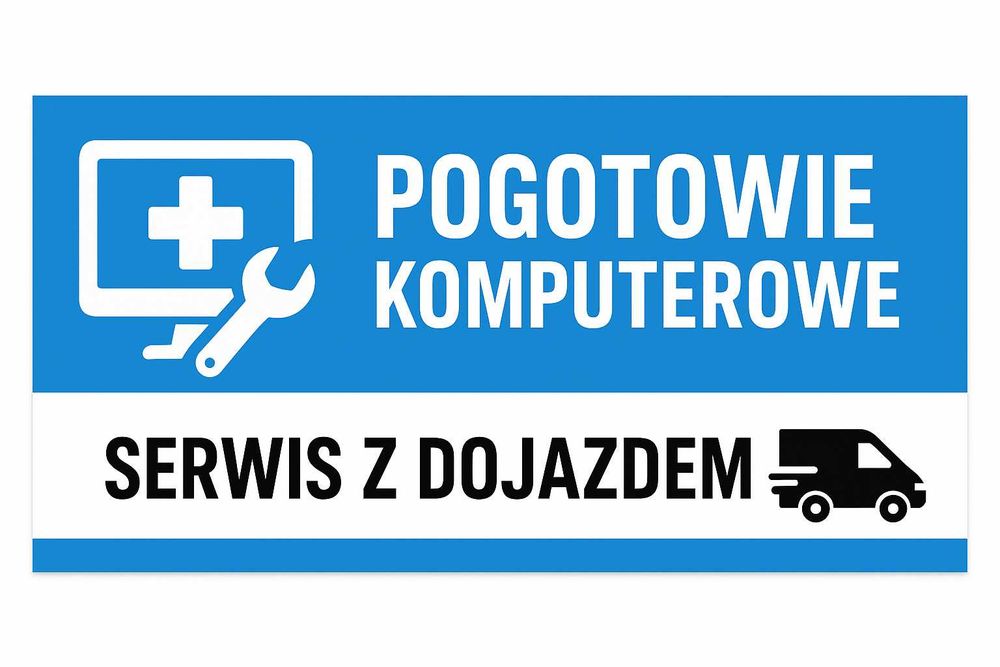 Pogotowie komputerowe - Serwis komputerowy dojazd