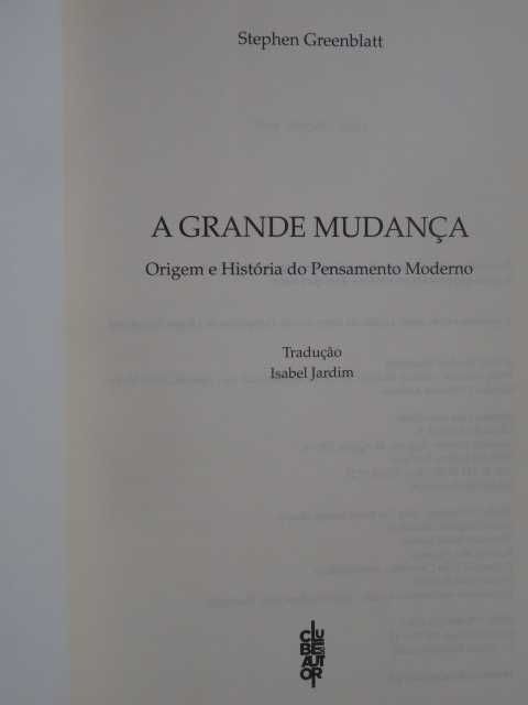 A Grande Mudança de Stephen Greenblatt - 1ª Edição