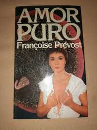 "Amor puro" Françoise Prévost