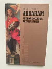 ABRAHAM - podróż do źródła trzech religii
