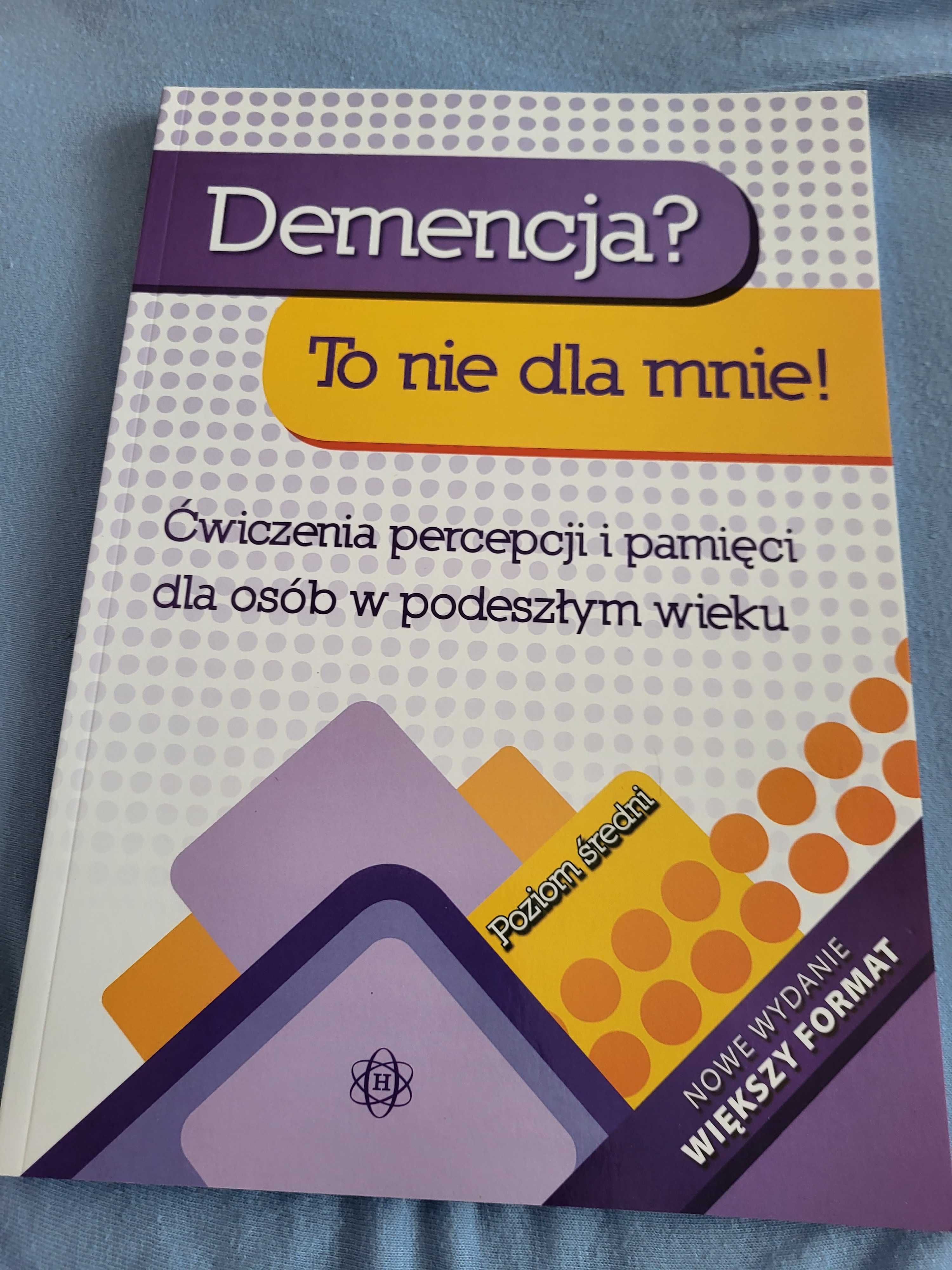 Demencja To nie dla mnie! Poziom średni