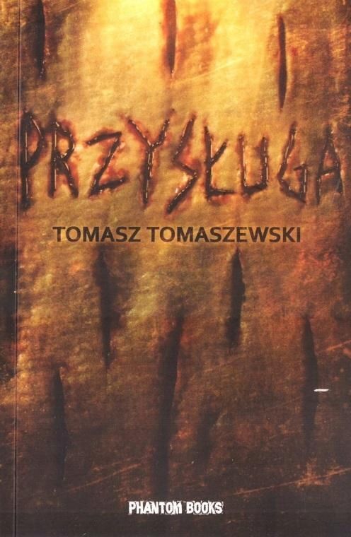 Przysługa, Tomasz Tomaszewski