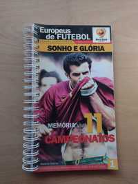 Europeus de Futebol: Grande Enciclopédia Volume 1 Euro 2004