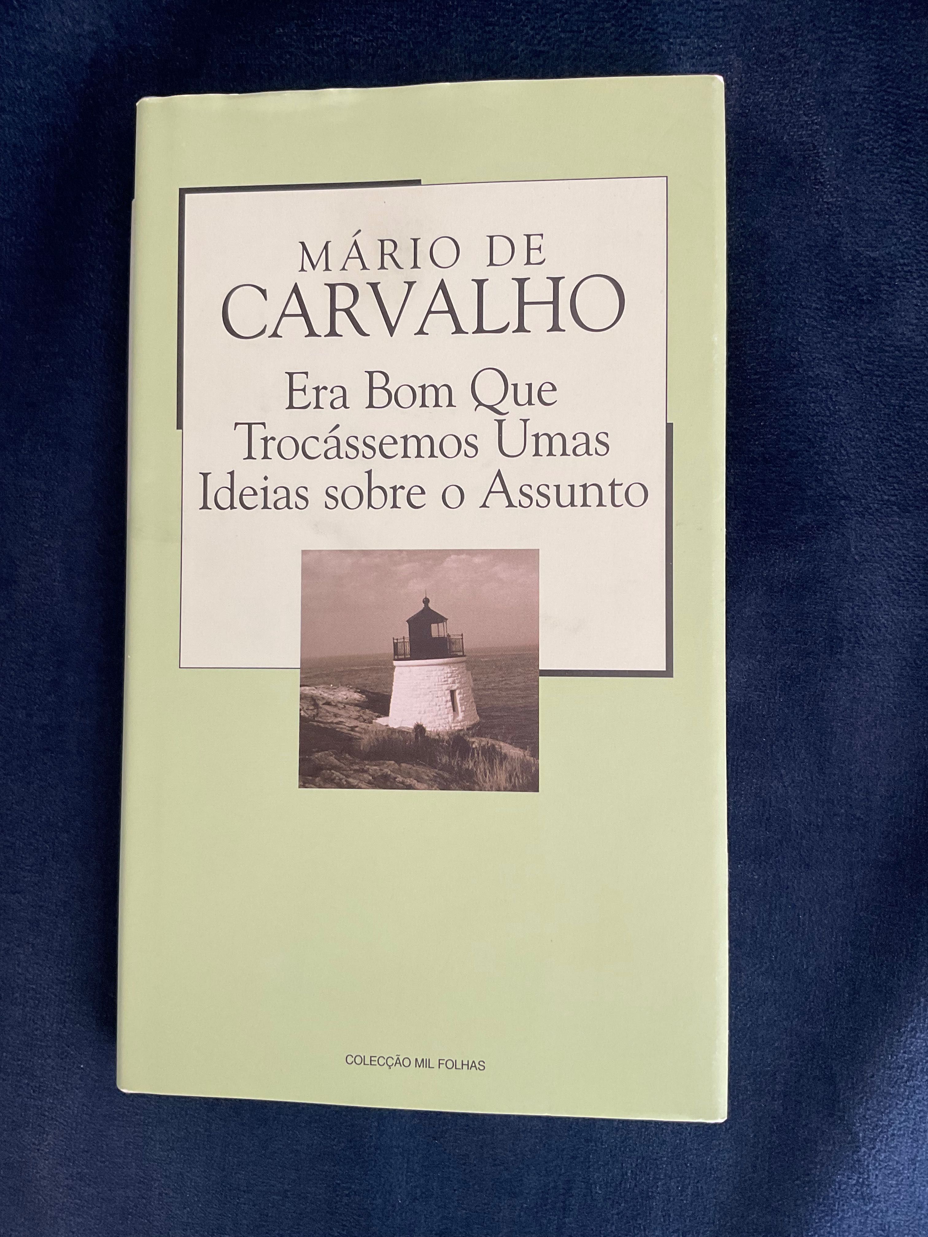 Era Bom que Trocássemos umas Ideias de Mário de Carvalho