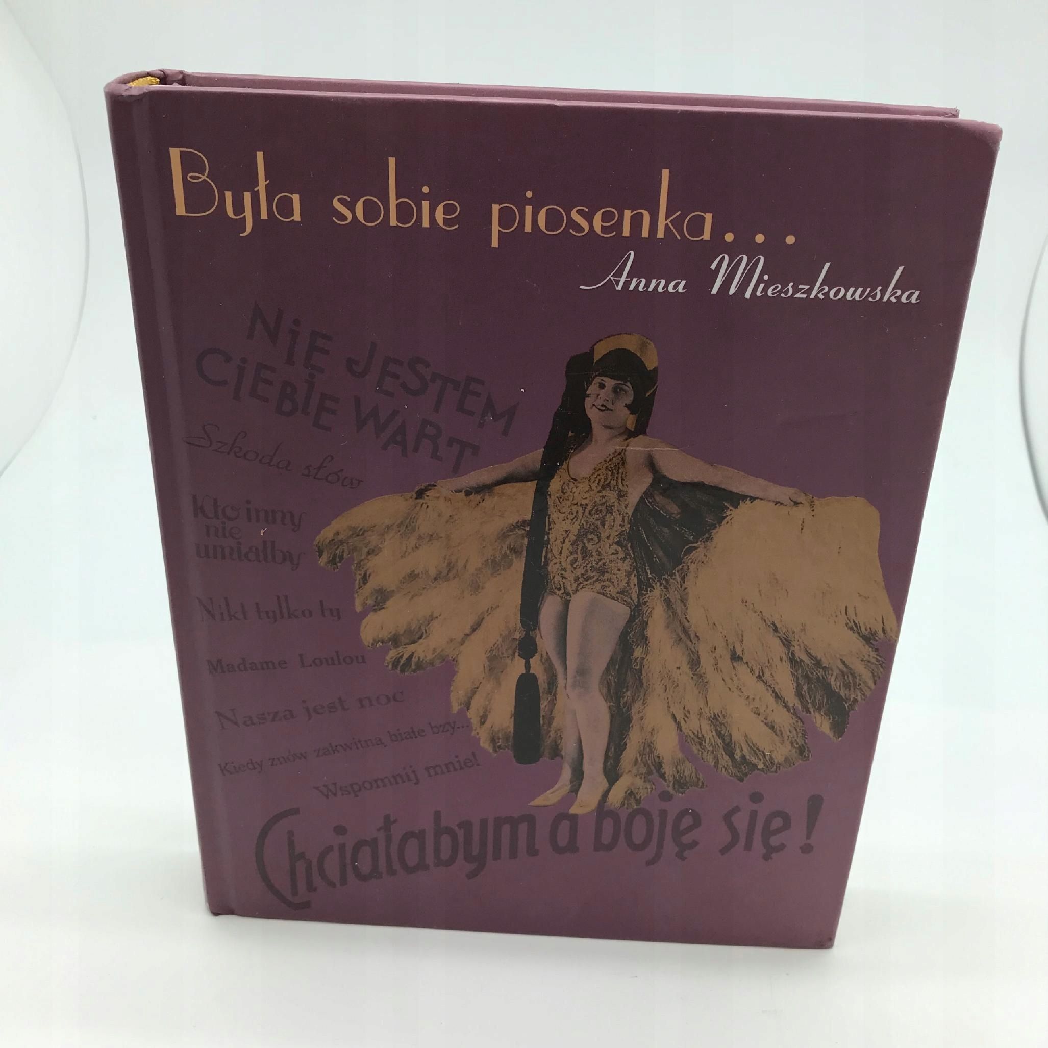 Książka - A. Mieszkowska - Była sobie piosenka.