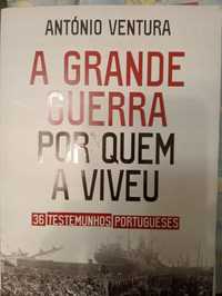 A guerra por quem a viveu António Ventura