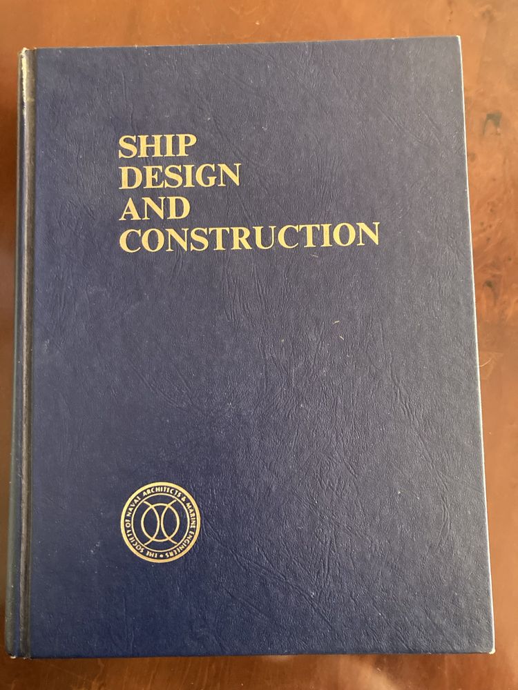 Livro “Ship design and construction” - engenharia mecanica e naval