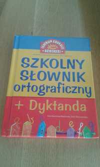 Szkolny słownik ortograficzny +Dyktanda