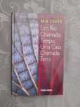 Livro “Um Rio Chamado Tempo, Uma Casa Chamada Terra”