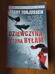 Książka thriller psychologiczny Dziewczyna, którą byłam Mary Torjussen