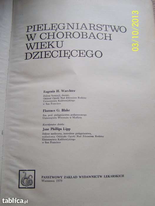 Pielęgniarstwo w chorobach wieku dziecięcego E. Waechter , F. Blake