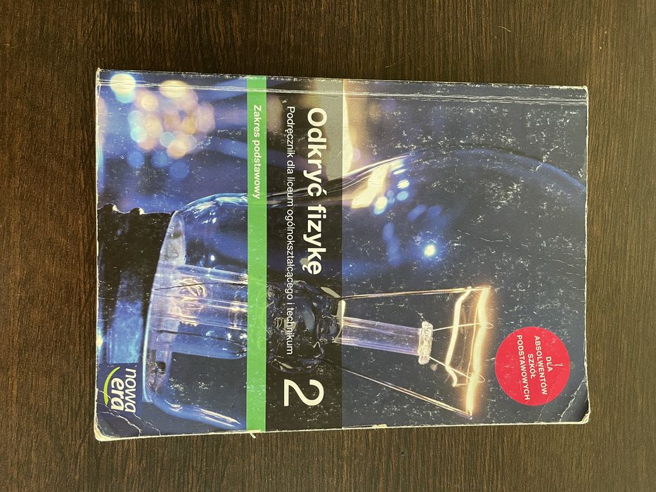 Odkryć fizykę 2, podręcznik zakres podstawowy