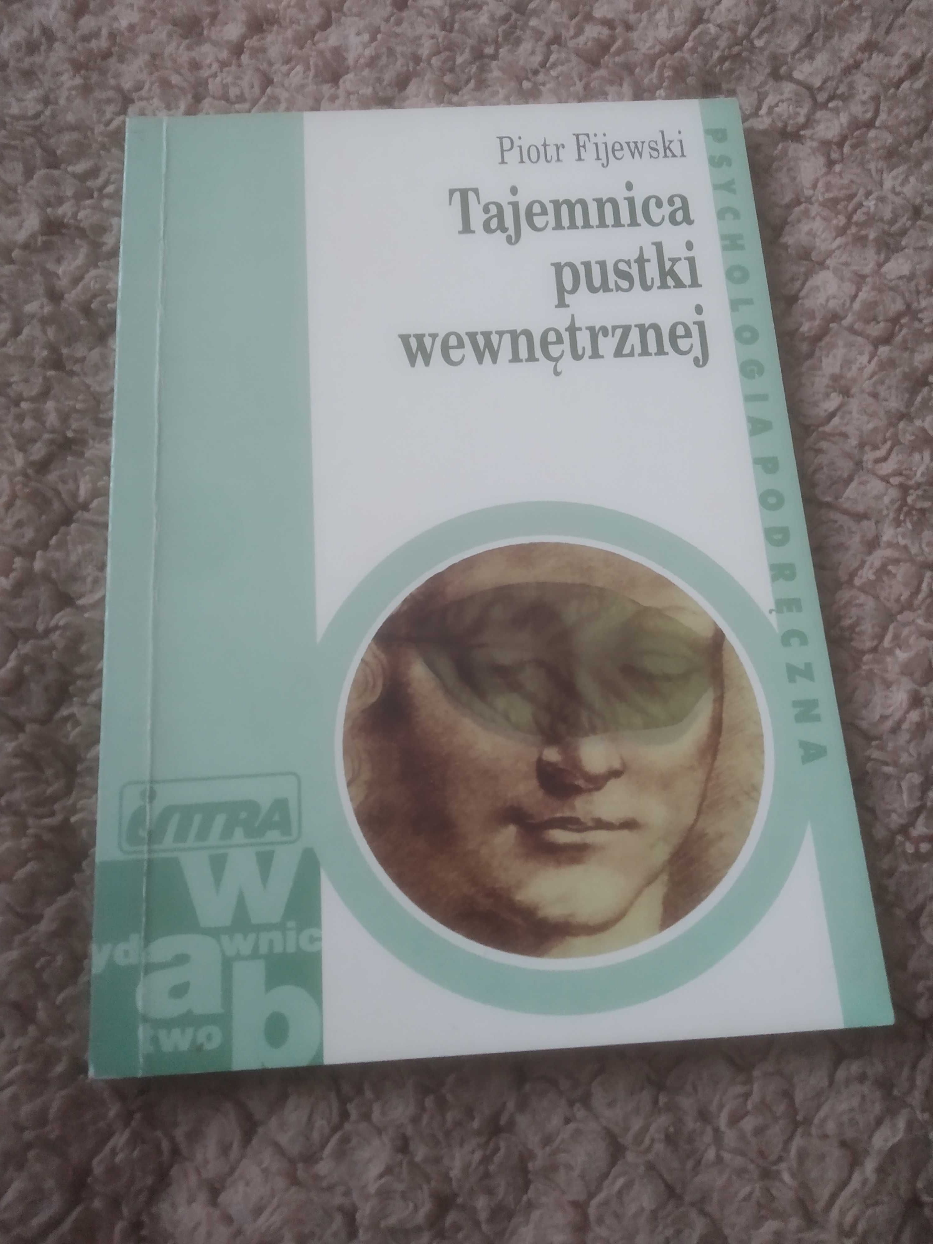 Tajemnica pustki wewnętrznej.