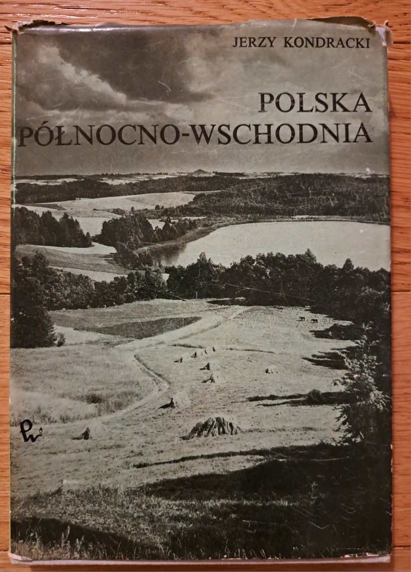 Polska Północno-wschodnia Jerzy Kondracki