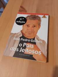 O País dos Jeitosos - livro de José Pedro Gomes (Conversa da Treta)