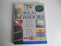 A Casa-Decoração Inovadora de Julia Barnard