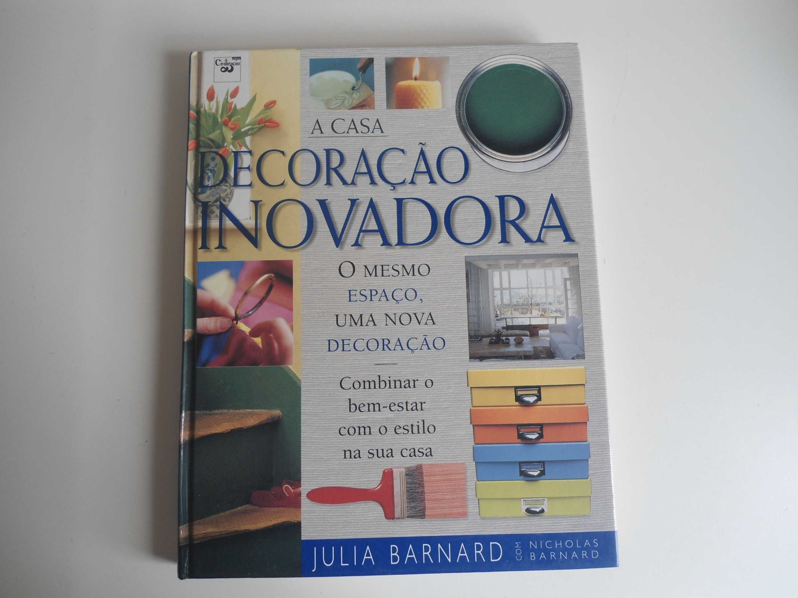 A Casa-Decoração Inovadora de Julia Barnard