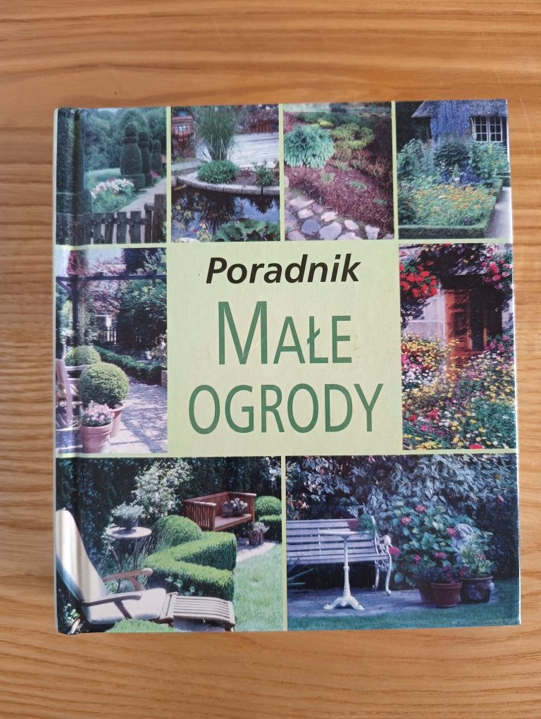 Poradnik Małe ogrody